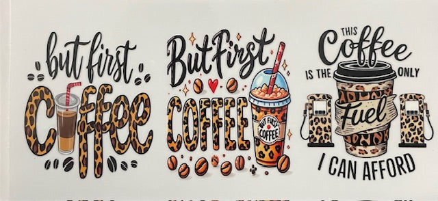 But first Coffee - 086