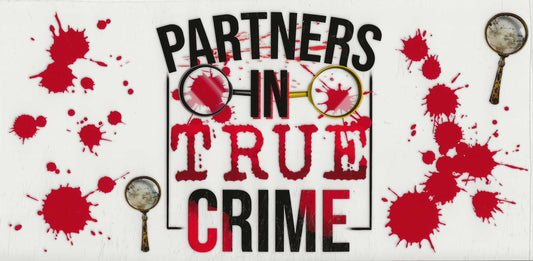 True Crime - Partners in true crime