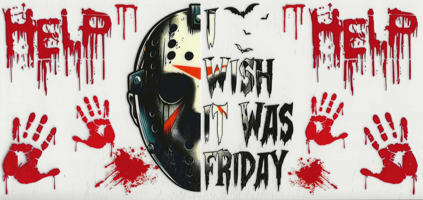 Horror - Micheal Myers facemask "I Wish it was Friday" (28)