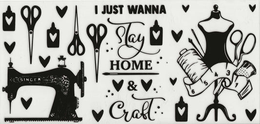 Occupation 13 - Sewing (5) I just wanna stay home (black print)